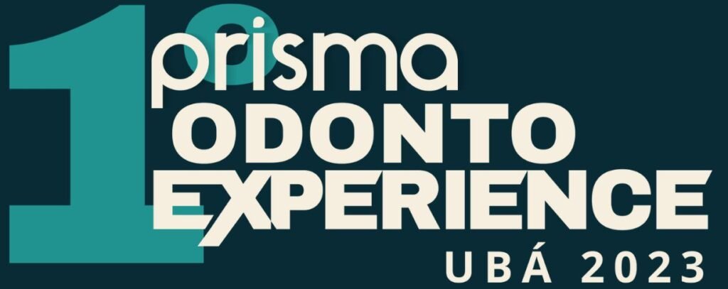 PRISMA ODONTO EXPERIENCE UBÁ MG 2023